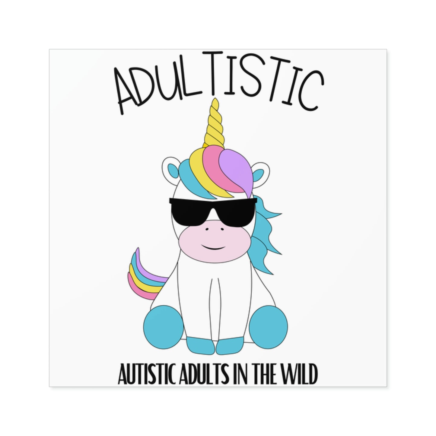 "Autistic Adults In The Wild" Shady Unicorn Square Stickers [Indoor\Outdoor]