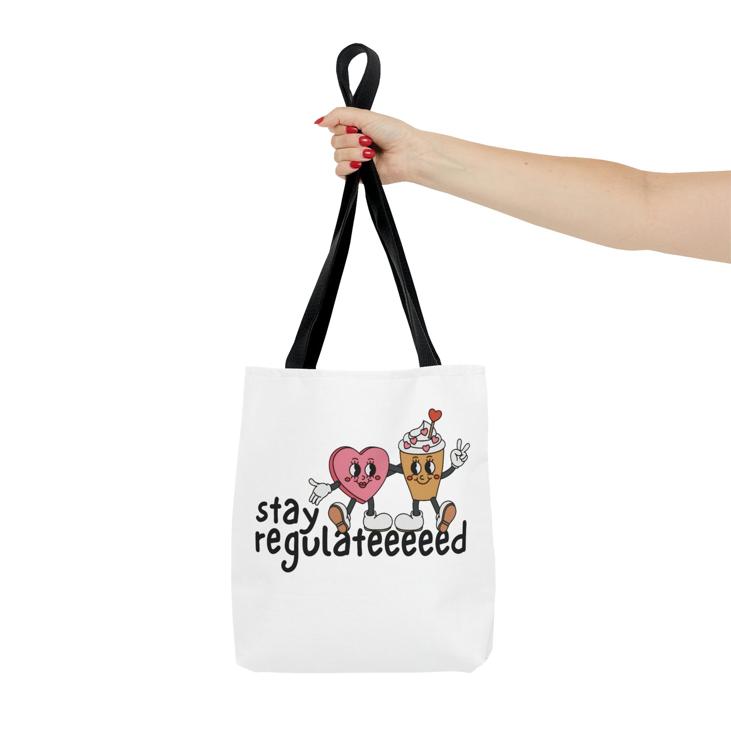 Stay Regulated Tote Bag in 3 sizes