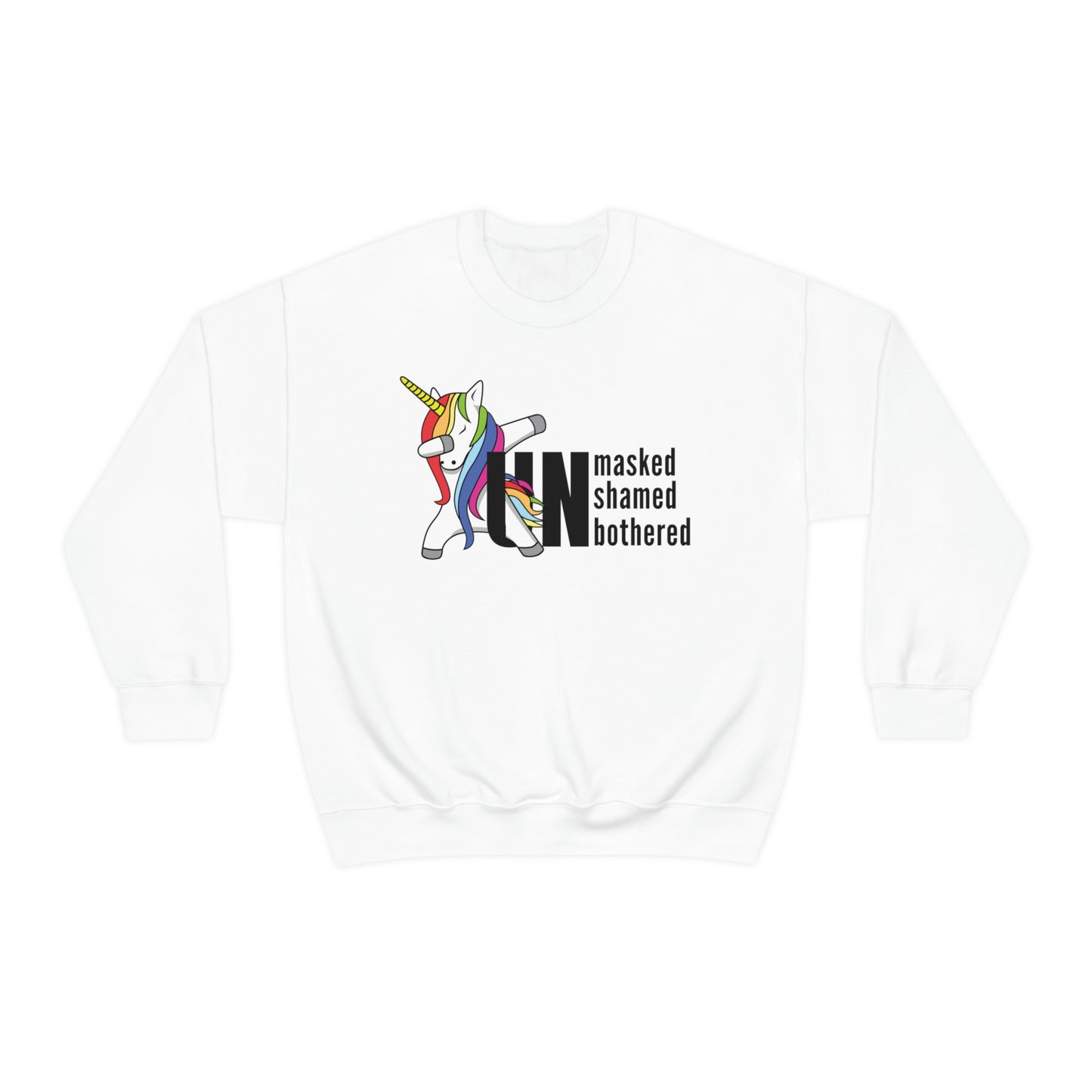"Unmasked Unshamed Unbothered" Unicorn Unisex Heavy Blend™ Crewneck Sweatshirt