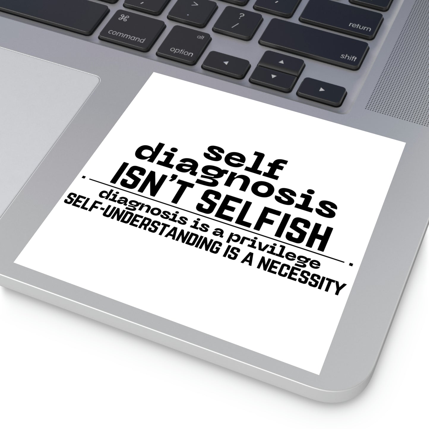 "Self Diagnosis Isn't Selfish" Square Stickers [Indoor\Outdoor]