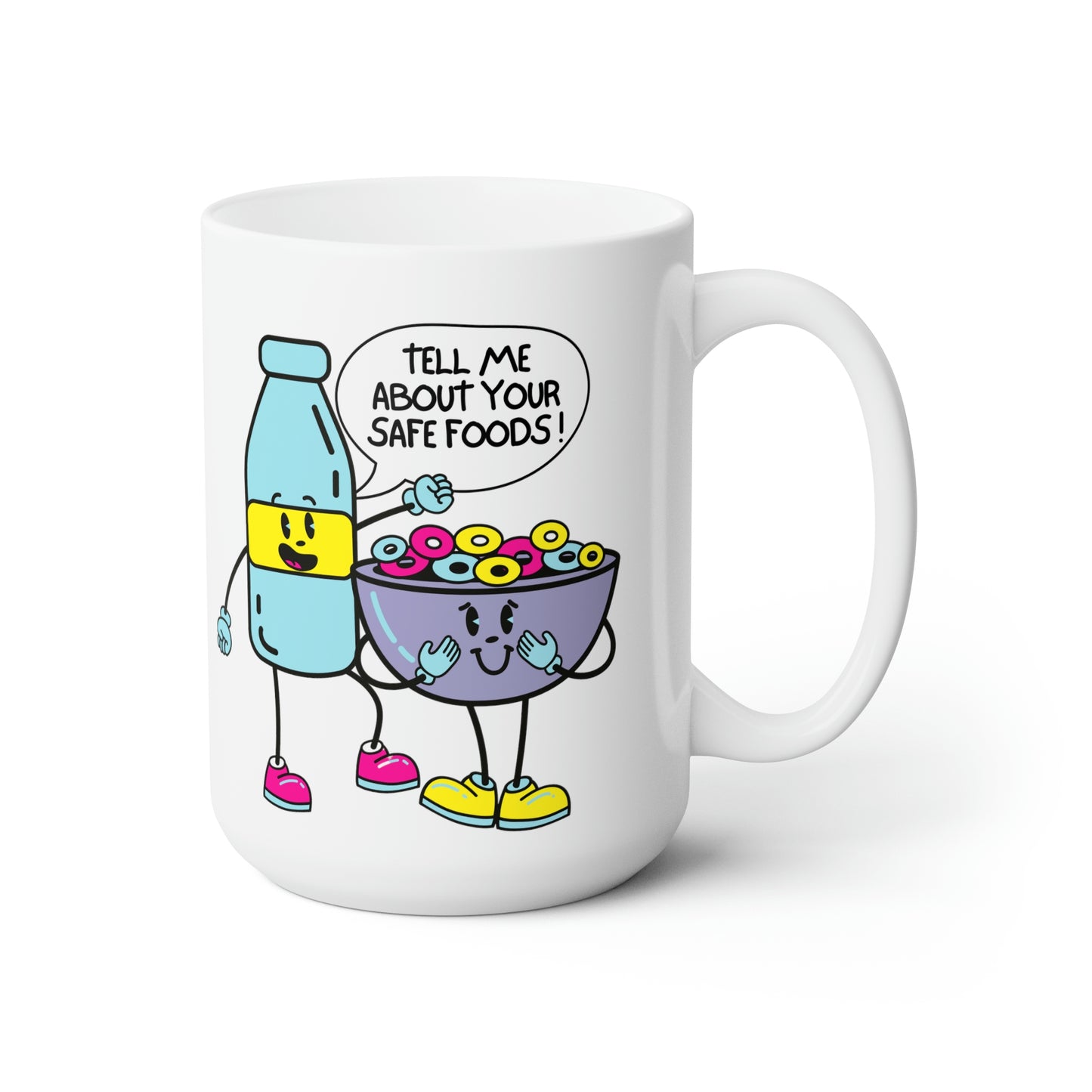 "Tell Me About Your Safe Foods!" Ceramic Mug 15oz