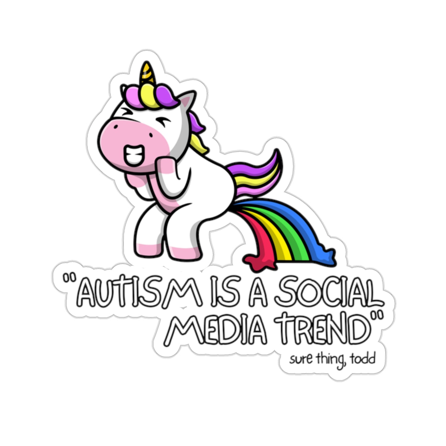 "Autism is a Social Media Trend" Kiss-Cut Stickers