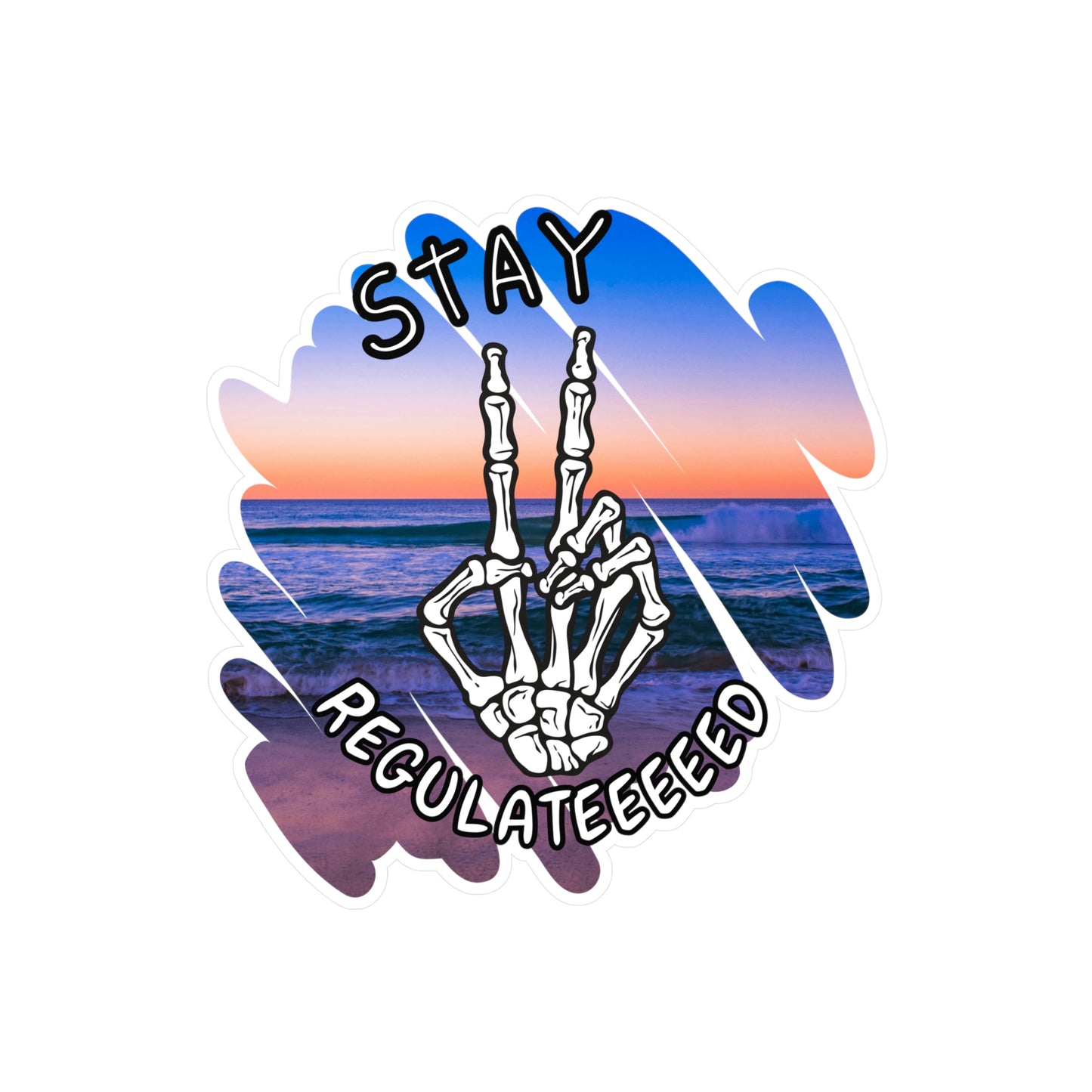 Stay Regulated [Gauthism Line] Kiss-Cut Vinyl Decals