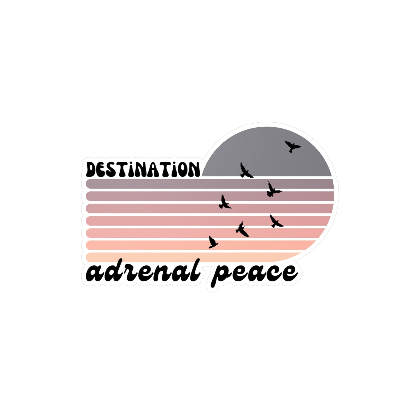 Destination: Adrenal Peace (purple gradient) Kiss-Cut Vinyl Decals
