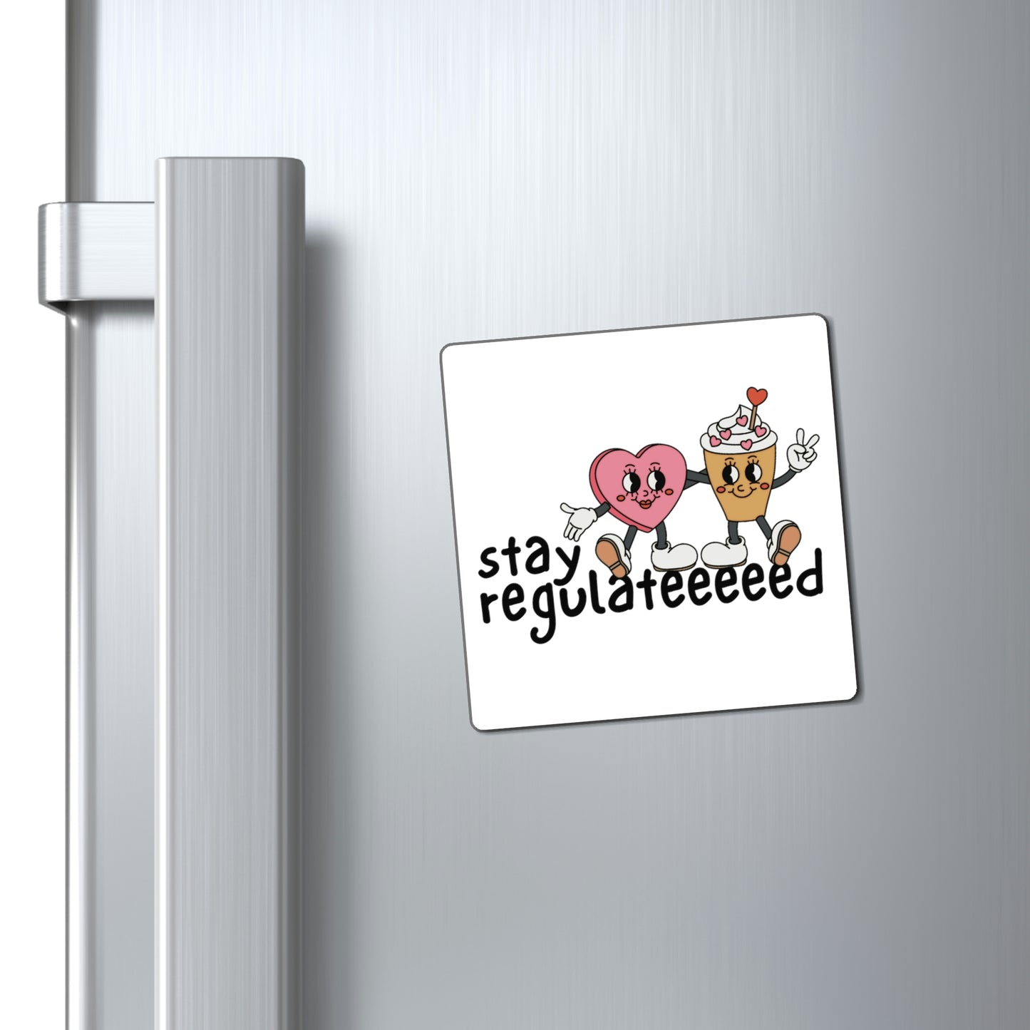 Stay Regulated Square Magnets