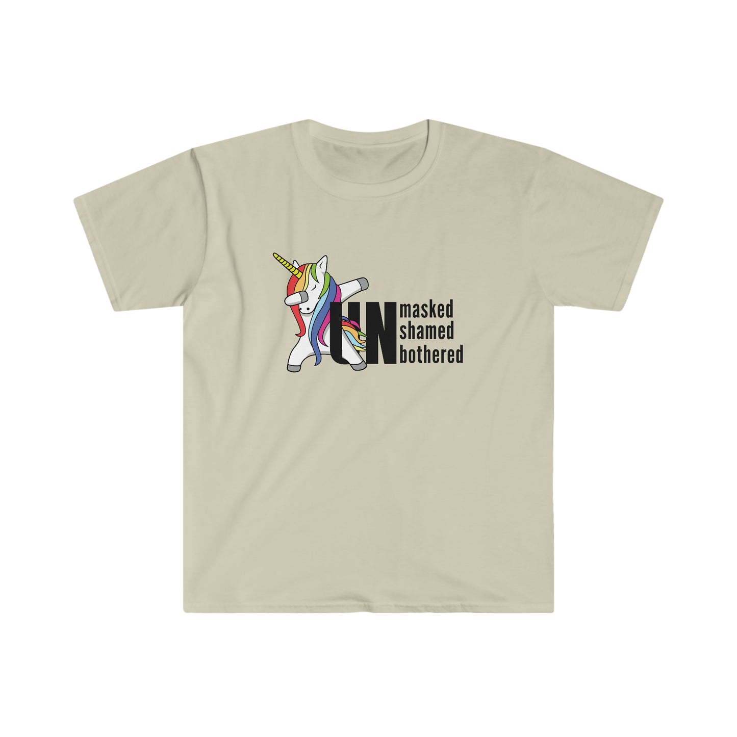 "Unmasked Unshamed Unbothered" Unicorn Unisex Softstyle T-Shirt
