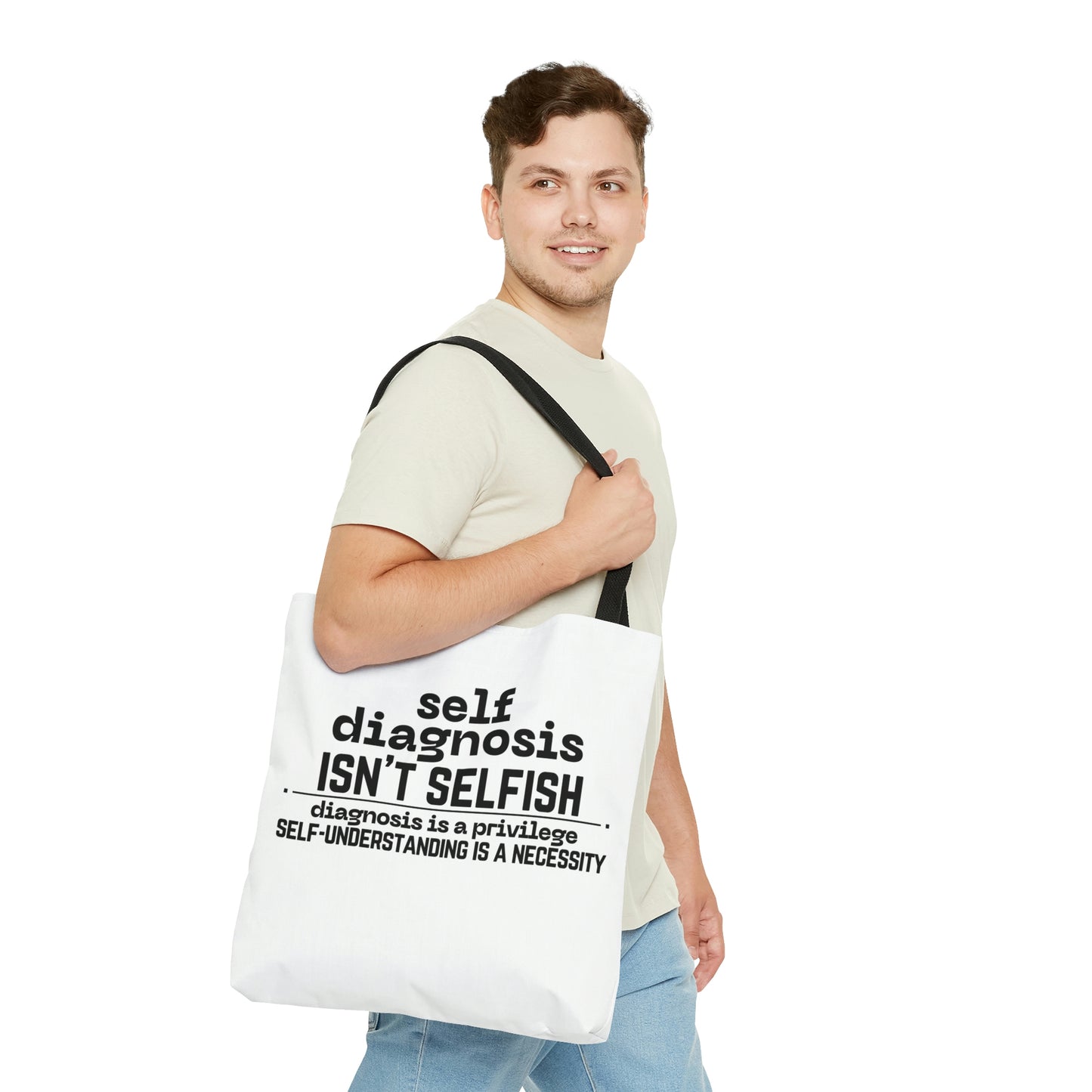 "Self Diagnosis Isn't Selfish" Tote Bag in 3 sizes