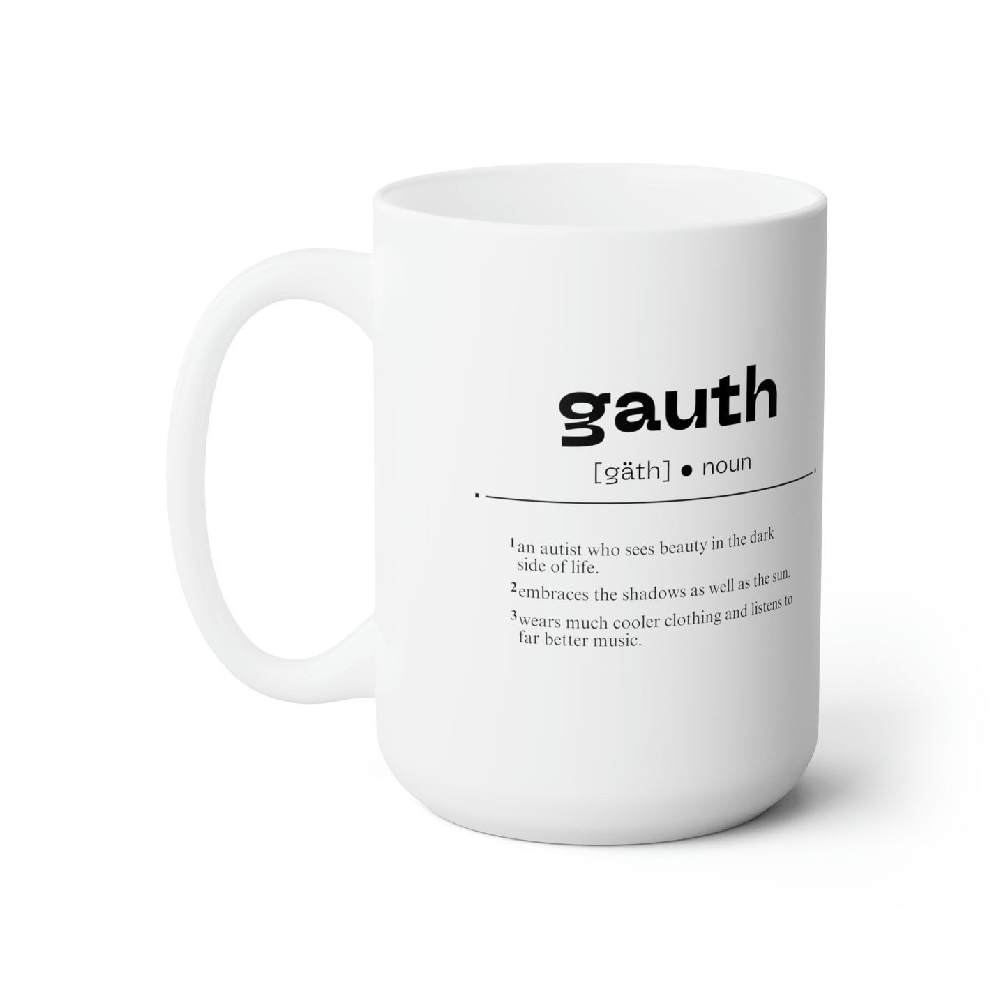 Goth Redefined [Gauthism Line] Ceramic Mug 15oz