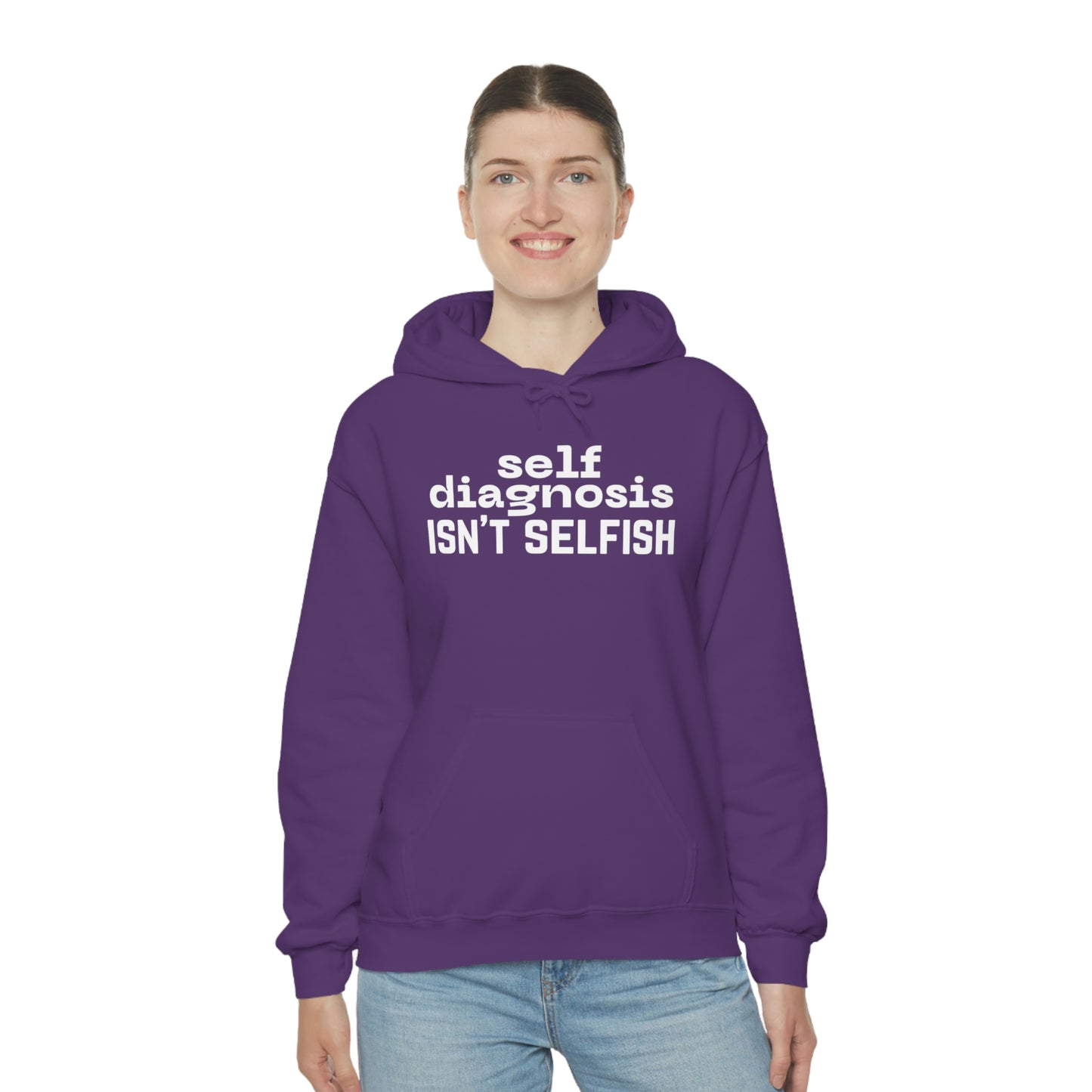 "Self Diagnosis Isn't Selfish" Unisex Heavy Blend™ Hooded Sweatshirt