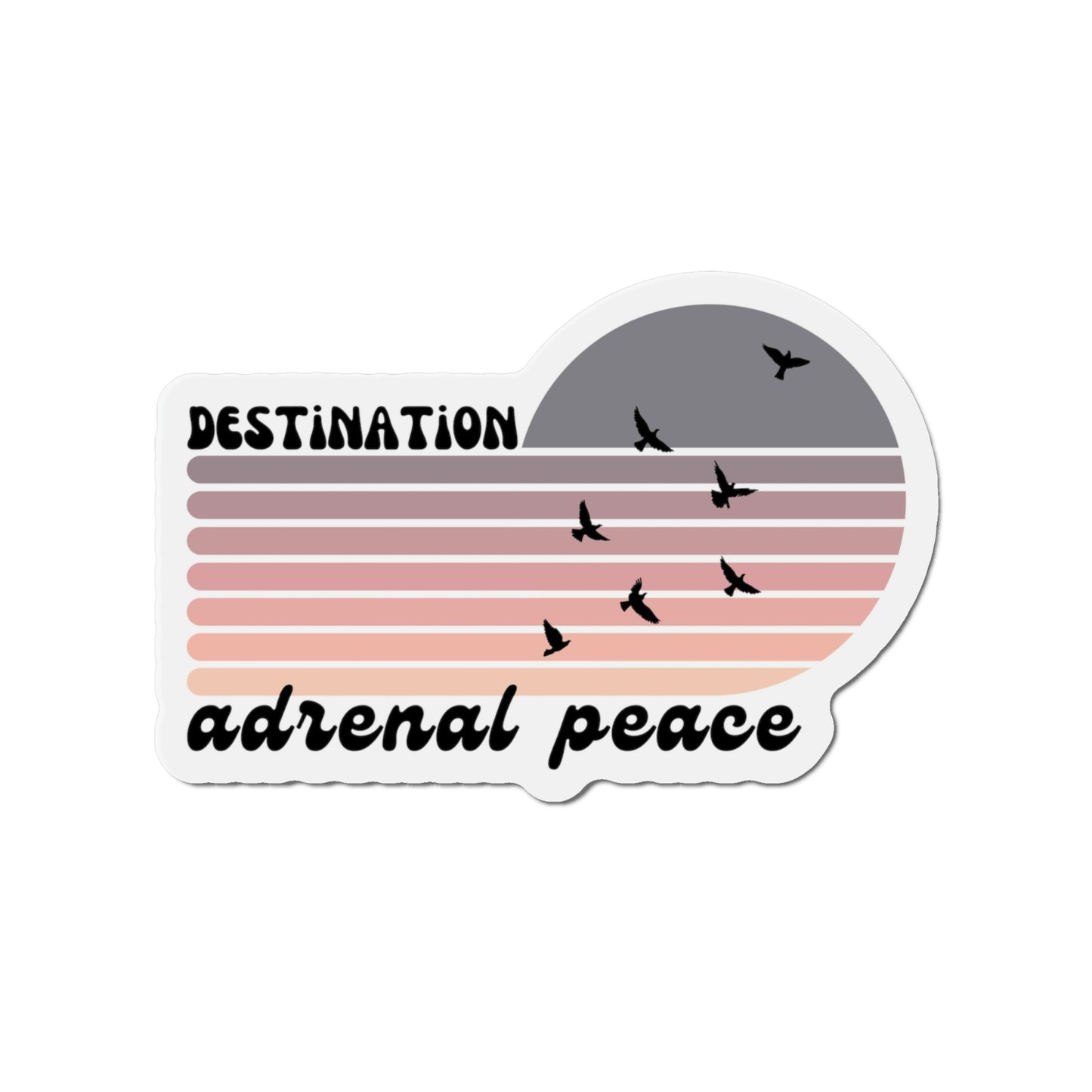 Destination: Adrenal Peace (purple gradient) Die-Cut Magnets