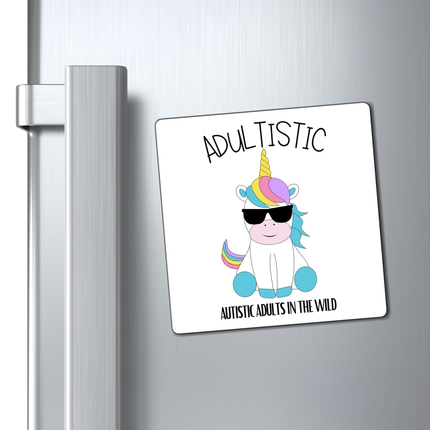 "Autistic Adults In The Wild" Shady Unicorn Square Magnets