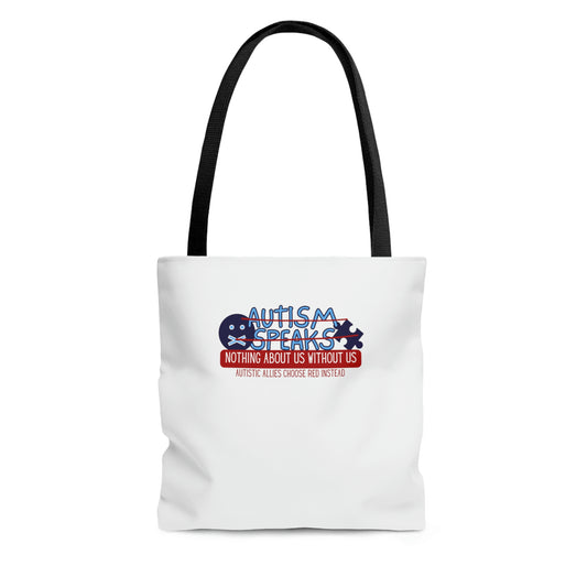 Say No to Autism Speaks Tote Bag in 3 sizes